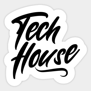 TECH HOUSE  - Signature (Black) Sticker